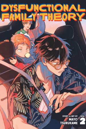 Dysfunctional Family Theory Vol. 2