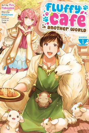Fluffy Cafe in Another World (Manga) Vol. 1