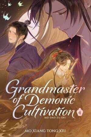 Grandmaster of Demonic Cultivation: Mo Dao Zu Shi (Deluxe Hardcover Novel) Vol. 4
