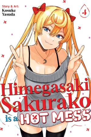 Himegasaki Sakurako Is a Hot Mess Vol. 4