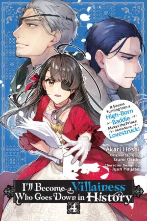 I'll Become a Villainess Who Goes Down in History, Vol. 4