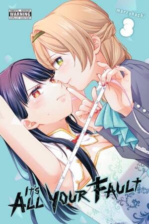 It's All Your Fault, Vol. 3