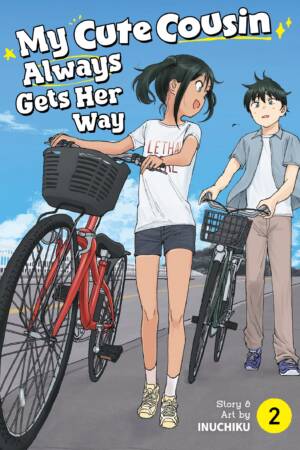 My Cute Cousin Always Gets Her Way Vol. 2