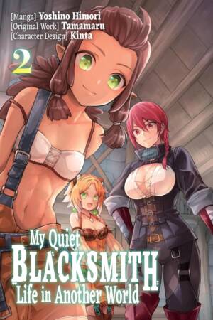 My Quiet Blacksmith Life in Another World: Volume 2 (Manga)