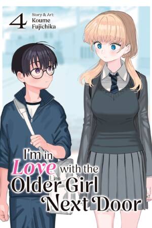 I'm in Love with the Older Girl Next Door Vol. 4