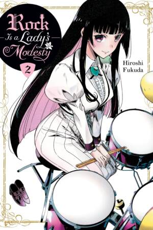 Rock Is a Lady's Modesty, Vol. 2