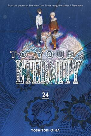 To Your Eternity 24