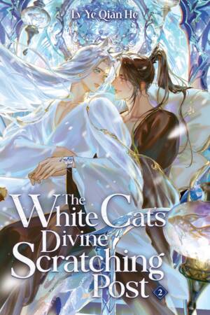 The White Cat's Divine Scratching Post (Novel) Vol. 2
