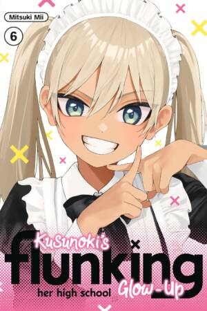 Kusunoki's Flunking Her High School Glow-Up 6