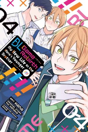 BL Game Rebirth: My New Life as the Hero's Younger Brother Vol. 4