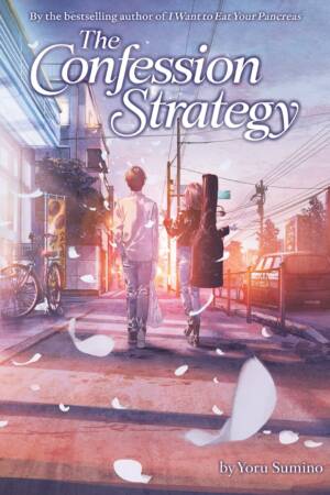 The Confession Strategy (Light Novel)