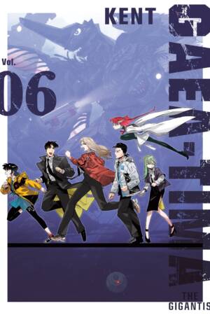 GAEA-TIMA the Gigantis 6