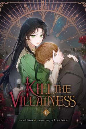 Kill the Villainess, Vol. 6