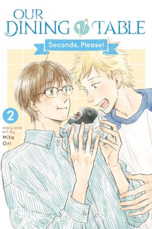 Our Dining Table: Seconds, Please! Vol. 2