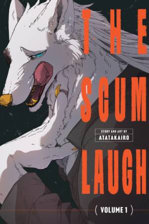 The Scum Laugh Vol. 1