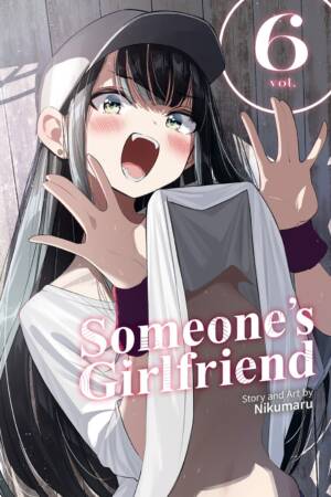 Someone's Girlfriend Vol. 6