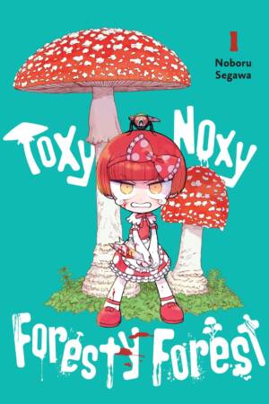 Toxy Noxy Foresty Forest, Vol. 1