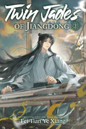 Twin Jades of Jiangdong (Novel) Vol. 2