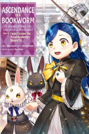 Ascendance of a Bookworm (Manga) Part 4 Volume 4