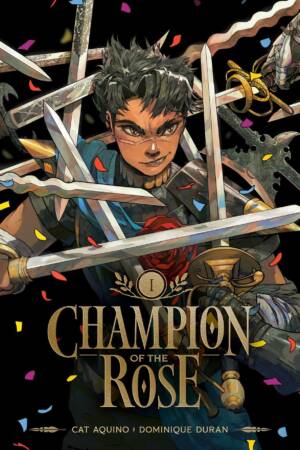 Champion of the Rose, Vol. 1