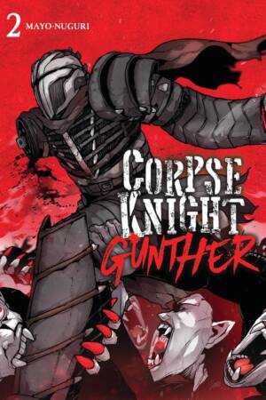 Corpse Knight Gunther, Vol. 2