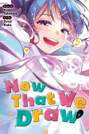 Now That We Draw Vol. 5