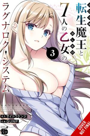 The Ragnarok System of the Desperate Reincarnated Demon Lord and the Seven Aggressive Maidens, Vol. 3