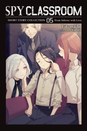 Spy Classroom Short Story Collection, Vol. 5 (light novel)