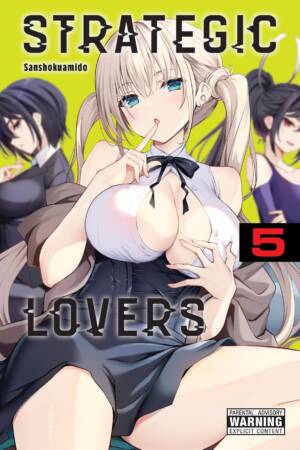 Strategic Lovers, Vol. 5