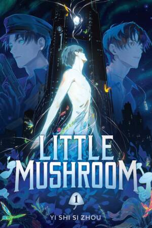 Little Mushroom (Deluxe Hardcover Novel) Vol. 1