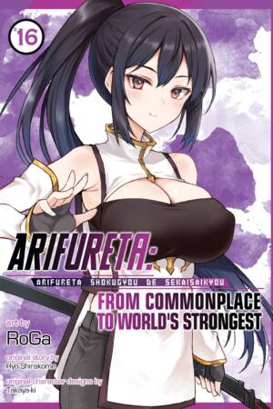 Arifureta: From Commonplace to World's Strongest (Manga) Vol. 16