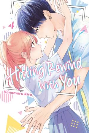 Hitting Rewind With You 4