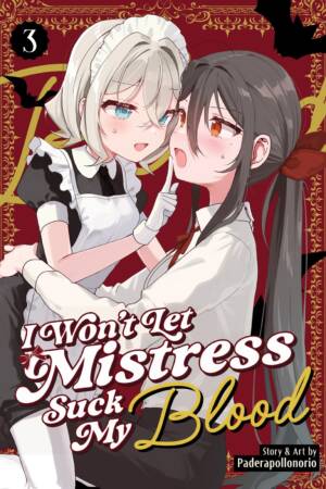 I Won't Let Mistress Suck My Blood Vol. 3