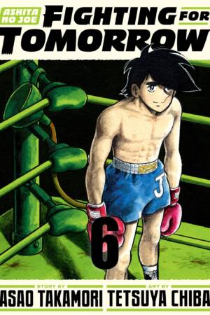 Ashita no Joe: Fighting for Tomorrow 6