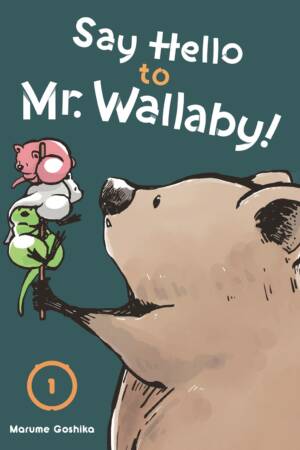 Say Hello to Mr. Wallaby! 1
