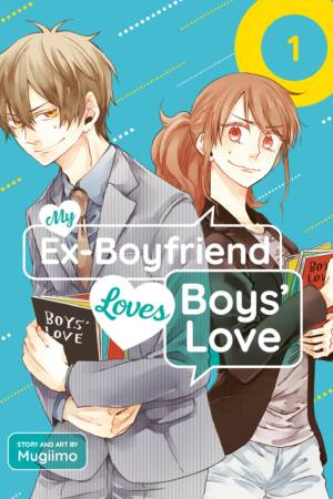 My Ex-Boyfriend Loves Boys' Love 01
