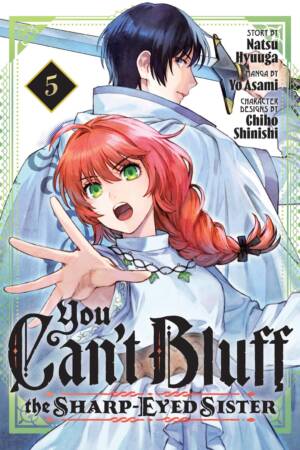 You Can't Bluff the Sharp-Eyed Sister 5