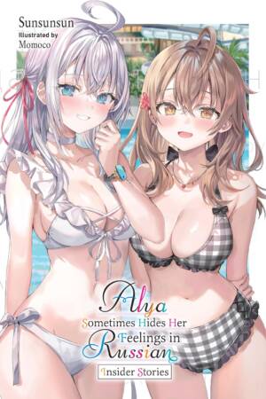 Alya Sometimes Hides Her Feelings in Russian, Vol. 9.5