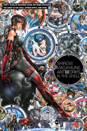 Shirow Masamune: Artworks in the Shell