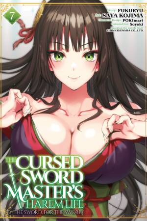 The Cursed Sword Master's Harem Life: By the Sword, For the Sword Vol. 7