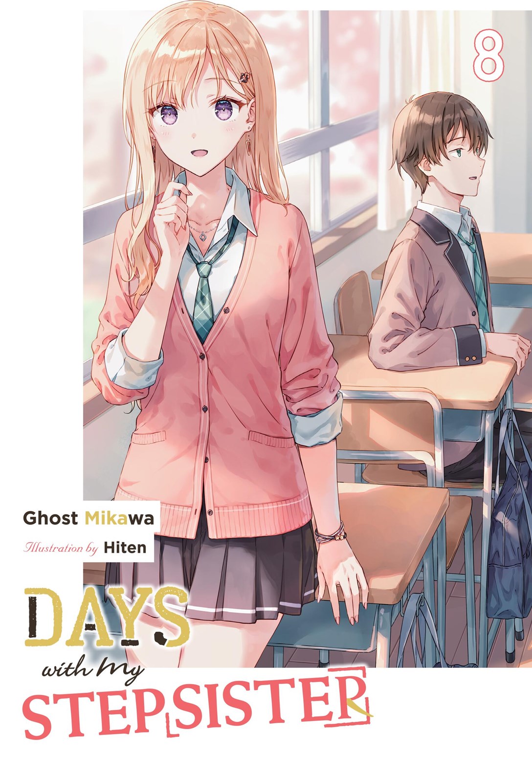 Days with My Stepsister, Vol. 8 (light novel)