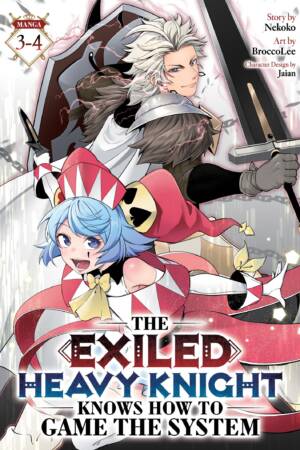 The Exiled Heavy Knight Knows How to Game the System (Omnibus) Vol. 3-4