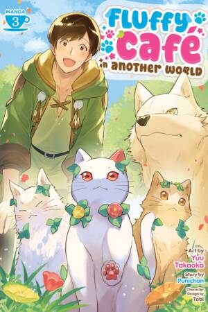 Fluffy Café in Another World (Manga) Vol. 3