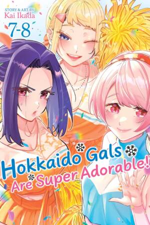 Hokkaido Gals Are Super Adorable! (Omnibus) Vol. 7-8