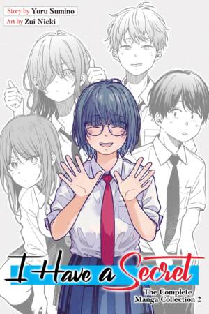 I Have a Secret: The Complete Manga Collection 2