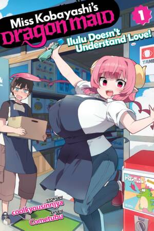 Miss Kobayashi's Dragon Maid: Ilulu Doesn't Understand Love! Vol. 1