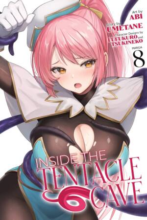 Inside the Tentacle Cave (Manga) Vol. 8