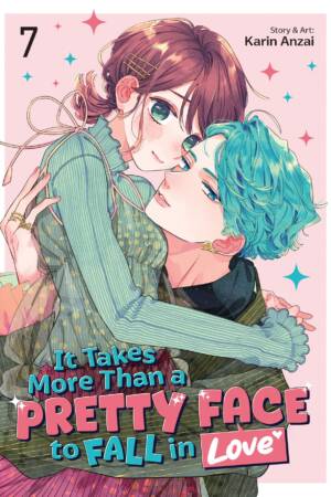 It Takes More Than a Pretty Face to Fall in Love Vol. 7