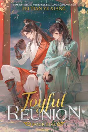 Joyful Reunion (Novel) Vol. 5