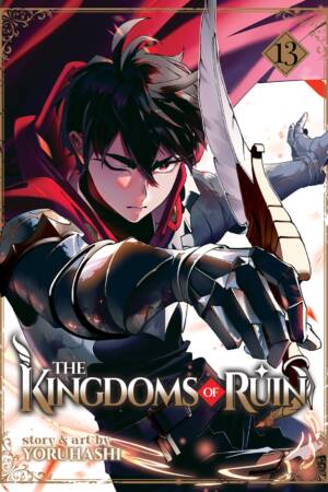 The Kingdoms of Ruin Vol. 13